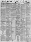 Manchester Times Saturday 17 October 1857 Page 1