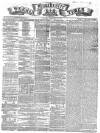 Manchester Times Saturday 20 February 1858 Page 1
