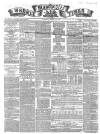 Manchester Times Saturday 13 March 1858 Page 1