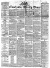 Manchester Times Saturday 30 October 1858 Page 1
