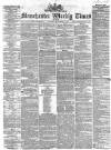Manchester Times Saturday 06 November 1858 Page 1