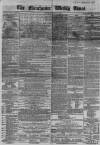 Manchester Times Saturday 28 April 1860 Page 1