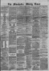 Manchester Times Saturday 10 November 1860 Page 1
