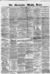 Manchester Times Saturday 08 December 1860 Page 1