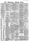 Manchester Times Saturday 23 February 1861 Page 1