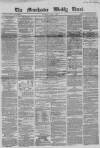 Manchester Times Saturday 07 June 1862 Page 1