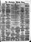 Manchester Times Saturday 10 January 1863 Page 1