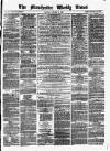 Manchester Times Saturday 14 March 1863 Page 1