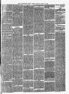 Manchester Times Saturday 14 March 1863 Page 7