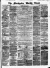 Manchester Times Saturday 27 June 1863 Page 1
