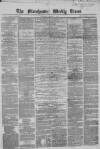 Manchester Times Saturday 02 January 1864 Page 1