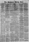 Manchester Times Saturday 28 May 1864 Page 1