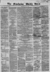 Manchester Times Saturday 02 July 1864 Page 1