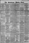 Manchester Times Saturday 06 August 1864 Page 1