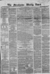 Manchester Times Saturday 27 August 1864 Page 1