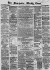 Manchester Times Saturday 07 January 1865 Page 1