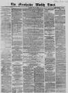 Manchester Times Saturday 13 May 1865 Page 1