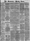 Manchester Times Saturday 20 May 1865 Page 1