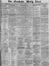Manchester Times Saturday 07 October 1865 Page 1