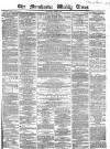 Manchester Times Saturday 02 June 1866 Page 1