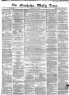 Manchester Times Saturday 09 June 1866 Page 1
