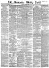 Manchester Times Saturday 16 June 1866 Page 1