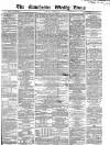 Manchester Times Saturday 30 June 1866 Page 1