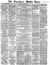 Manchester Times Saturday 15 December 1866 Page 1