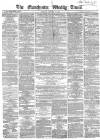 Manchester Times Saturday 29 December 1866 Page 1