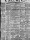 Manchester Times Saturday 20 April 1867 Page 1