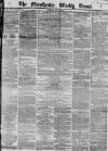 Manchester Times Saturday 18 May 1867 Page 1