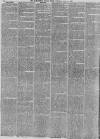 Manchester Times Saturday 18 May 1867 Page 6