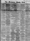 Manchester Times Saturday 08 June 1867 Page 1