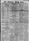 Manchester Times Saturday 31 August 1867 Page 1