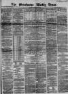 Manchester Times Saturday 25 January 1868 Page 1