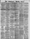 Manchester Times Saturday 22 August 1868 Page 1
