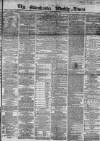 Manchester Times Saturday 05 December 1868 Page 1