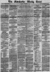 Manchester Times Saturday 20 February 1869 Page 1