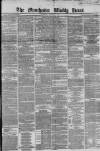 Manchester Times Saturday 13 March 1869 Page 1