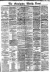 Manchester Times Saturday 17 April 1869 Page 1