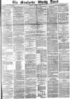 Manchester Times Saturday 07 August 1869 Page 1