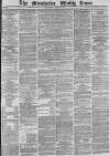 Manchester Times Saturday 08 April 1871 Page 1