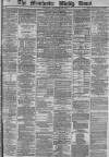 Manchester Times Saturday 25 November 1871 Page 1