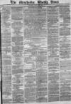 Manchester Times Saturday 23 March 1872 Page 1