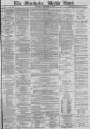 Manchester Times Saturday 21 December 1872 Page 1