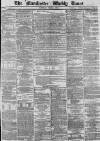 Manchester Times Saturday 11 July 1874 Page 1
