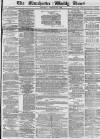 Manchester Times Saturday 29 January 1876 Page 1