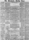 Manchester Times Saturday 27 May 1876 Page 1