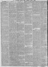 Manchester Times Saturday 22 July 1876 Page 6