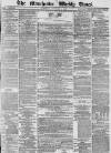 Manchester Times Saturday 02 September 1876 Page 1